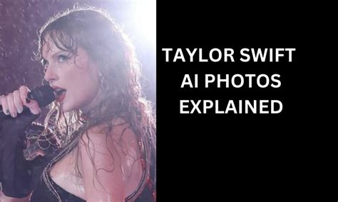 taylor swift chiefs ai images|Taylor Swifts sexually explicit AI photos spark。